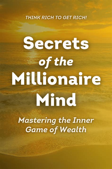 Secrets Of The Millionaire Mind T Harv Eker Book Summary