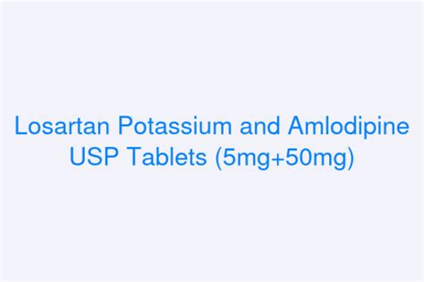 Losartan Potassium And Amlodipine Usp Tablets 5mg50mg