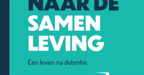 Terug Naar De Samenleving Een Leven Na Detentie Vlaanderen Be