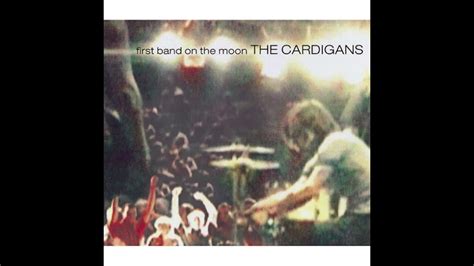 T̲he Cardiga̲n̲s̲ First Band On The Moon Full Album Youtube