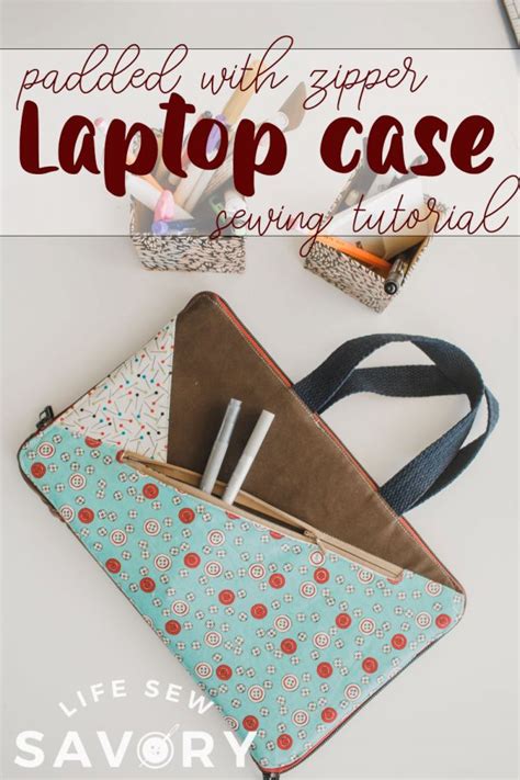 Zippered Laptop Tablet Case Sewing Tutorial Life Sew Savory