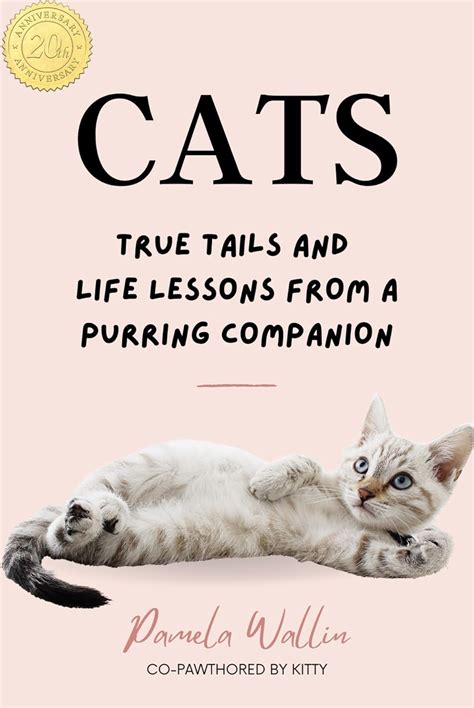 Buy Cats True Tails And Life Lessons From A Purring Companion Book