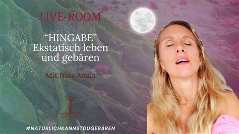 Live Room In Hingabe Geb Ren Ekstatische Embodiment Session