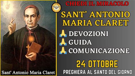 Sant Antonio Maria Claret Prega Il Santo Per Una Guida Ottobre