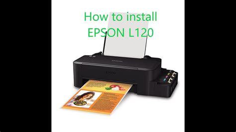 HOW TO INSTALL EPSON L120 To Your Computer A Simple Tutorial On How To