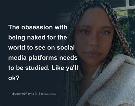 The Obsession With Being Naked For The World To See On Social Media