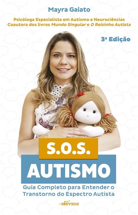 Buy SOS Autismo Guia Completo Para Entender O Transtorno Do Espectro