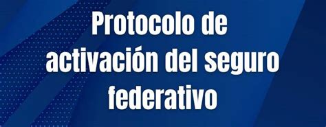 ACTIVACIÓN SEGURO FEDERATIVO FALP Federación I de Automovilismo de