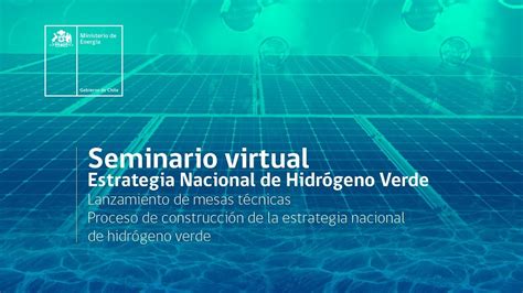 Estrategia Nacional De Hidr Geno Verde Youtube