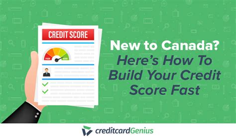 New To Canada Heres How To Build Your Credit Score Fast