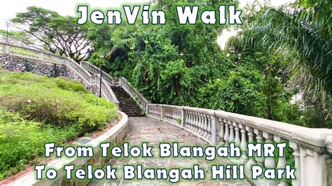 4K Walking From Telok Blangah MRT To Telok Blangah Hill Park