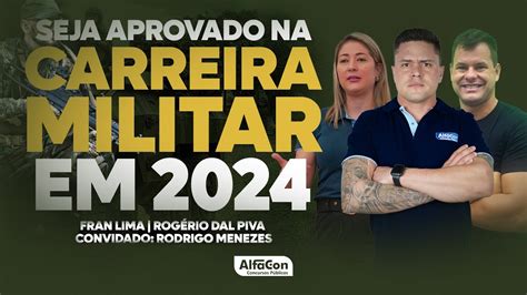 SEJA APROVADO NA CARREIRA MILITAR EM 2024 AlfaCon YouTube