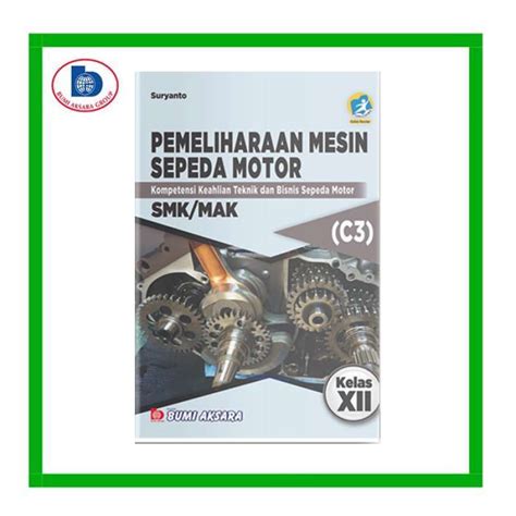 Promo Original Pemeliharaan Mesin Sepeda Motor C K Rev Smk Mak Kl