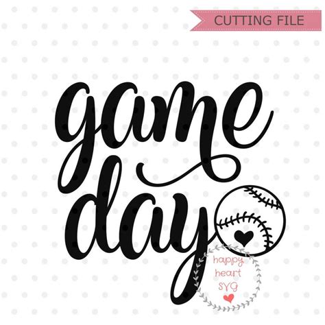 Game Day Svg Baseball Svg Dxf And Png Instant Download Etsy