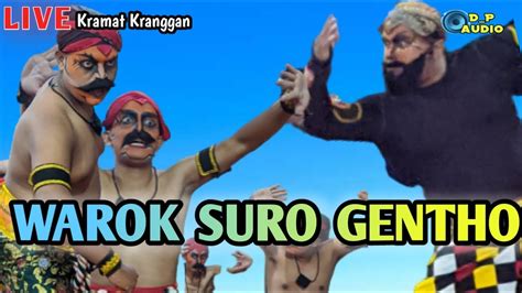 WAROK SURO GENTO KRAMAT KRANGGAN Full Surup Ganas YouTube