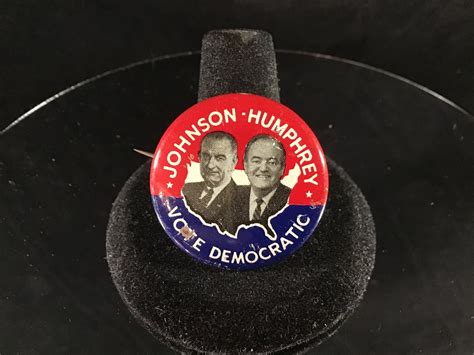 Vintage Johnson Humphrey Vote Democratic 1964 1 18 Presidential