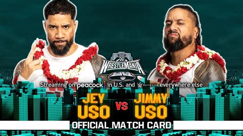 Wrestlemania 40 Jey Uso Vs Jimmy Uso Custom Match Card Youtube