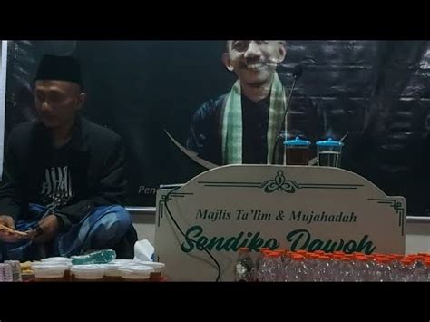 Ngaji Bareng Abah Suyuthi Peringatan 2 Th Mendak Pindo Wafatnya Bu