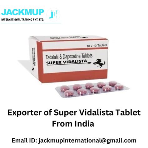 Super Vidalista Tablets Tadalafil Dapoxetine At Rs Stripe