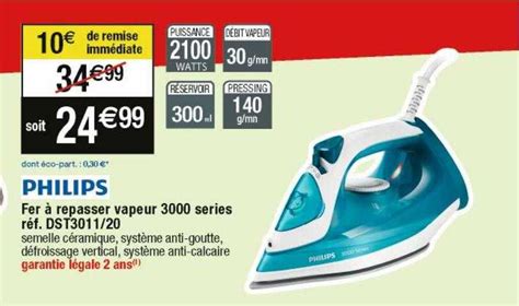 Promo Fer à Repasser Vapeur 3000 Series Dst301 1 20 Philips chez Cora