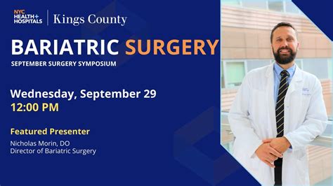 September Surgery Symposium Dr Nicholas Morin Bariatric Surgery