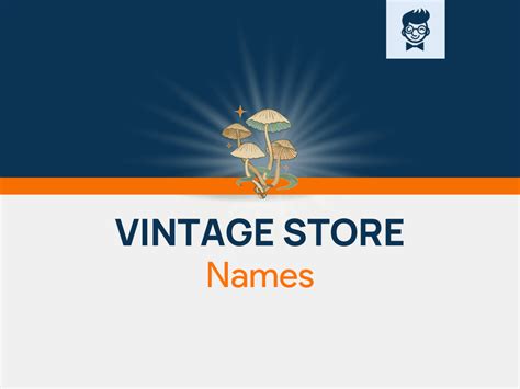 Vintage Store Names Catchy And Cool Names