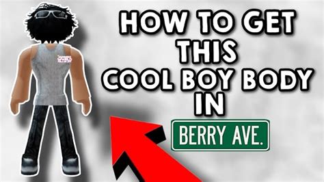 How To Get This Cool Boy Body In Berry Avenue Roblox 2023 Step By