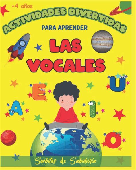 Actividades Divertidas Para Aprender Las Vocales Libro Para Aprender