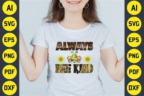 Always Bee Kind Png Sublimation Design Graphic By Creative T Shirts