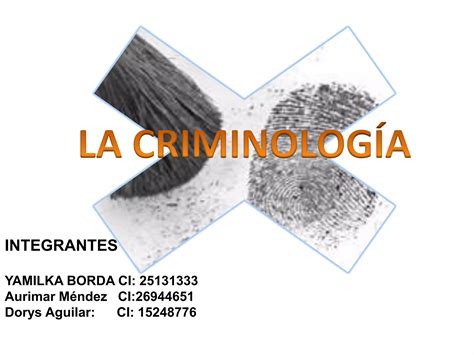 La Criminologia Como Ciencia Ppt