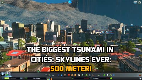 Cities Skylines Ultra Mega Maximum Meter Tsunami Part K