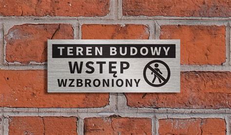 Tabliczka Teren Budowy Wst P Wzbroniony X Cm Erli Pl