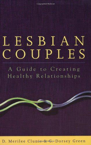 Librarika Lesbian Couples A Guide To Creating Healthy Relationships