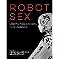 Amazon Robot Sex Social And Ethical Implications The MIT Press Danaher