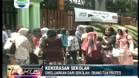 Kekerasan Sekolah Dikeluarkan Dari Sekolah Orangtua Protes Video