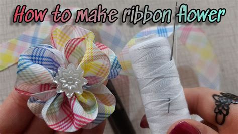 DIY How To Make Ribbon Flower Make Flower Easily Ribbon Flower