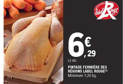 Promo Pintade Fermi Re Des R Gions Label Rouge Chez E Leclerc