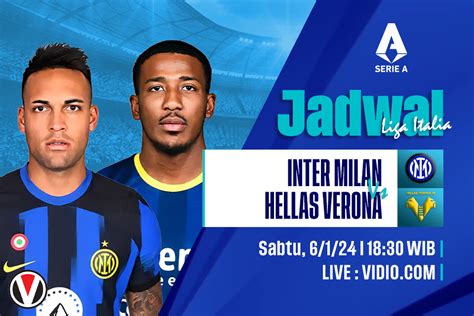 Inter Milan Vs Verona Prediksi Jadwal Dan Link Live Streaming