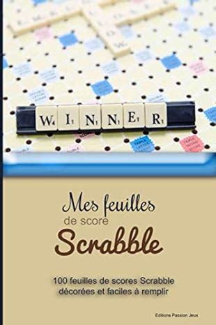 Amazon fr Mes feuilles de score scrabble 100 fiches décorées