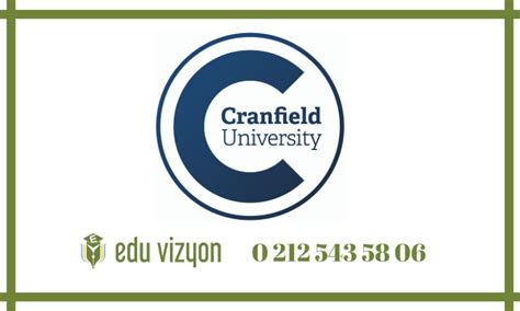 Cranfield Üniversitesi İngiltere Üniversiteleri Edu Vizyon Yurtdışı