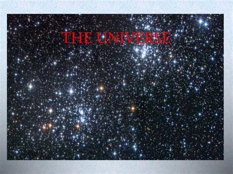 The Universe Ppt