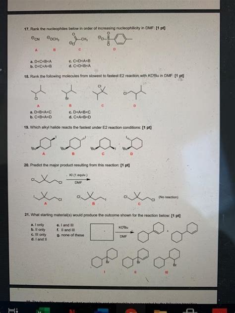 Solved 17 Rank The Nucleophiles Below In Order Of