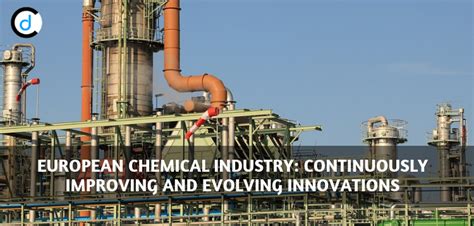 European Chemical Industry Improving Evolving Innovations