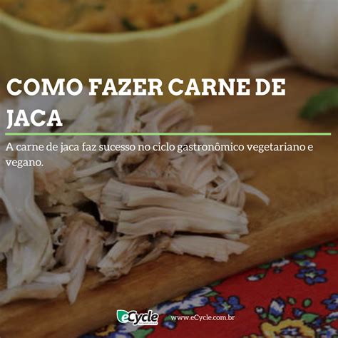 Como Fazer Carne De Jaca Em 2020 Carne De Jaca Como Fazer Carne E