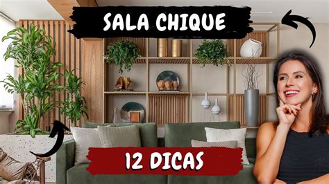 12 DICAS CRIATIVAS PARA TER UMA SALA CHIQUE YouTube