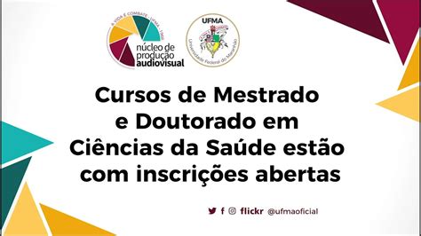 Cursos de Mestrado e Doutorado em Ciências da Saúde estão