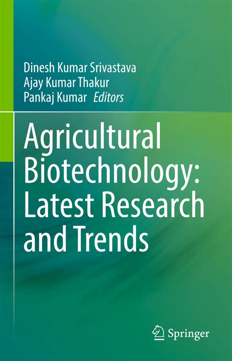 Pdf Agricultural Biotechnology Latest Research And Trends