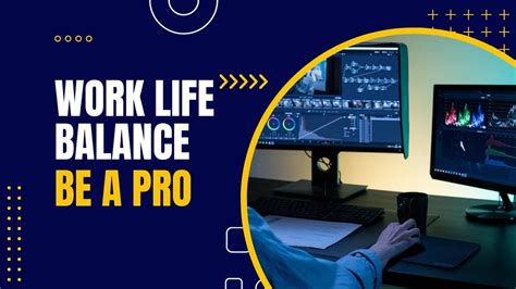 Mastering Work Life Balance Remote Work Viral Trending Youtube