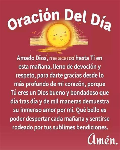 Oración Del Día Amado Dios Me Acerco Hasta Ti En Esta Mañana Lleno