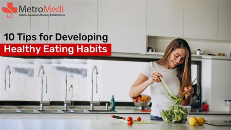 10 Tips For Building Healthy Eating Habits Metromedi Blog